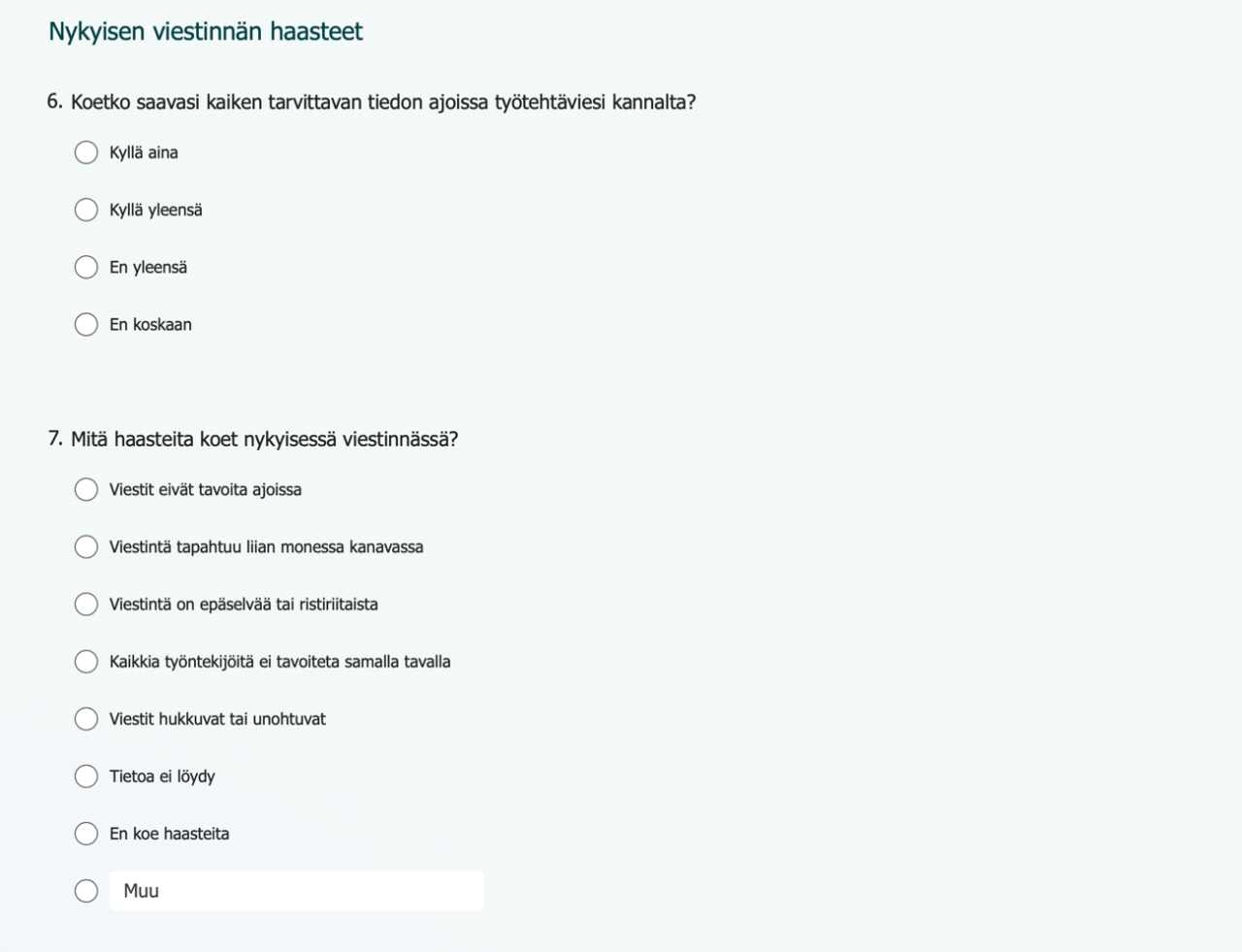 Liite 1 3(5). Kyselytutkimus Verisuonikeskuksen sisäisestä viestinnästä