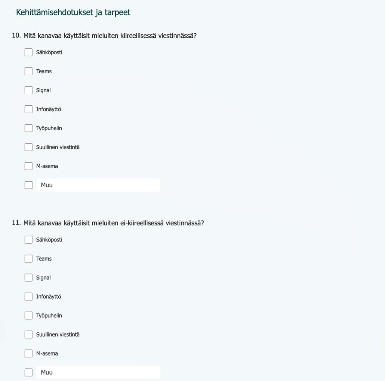 Liite 1 4(5). Kyselytutkimus Verisuonikeskuksen sisäisestä viestinnästä 